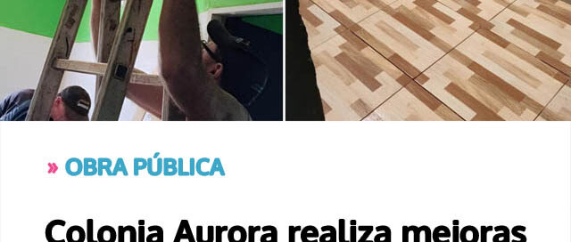 Colonia Aurora realiza mejoras en el Polideportivo Municipal durante el receso deportivo